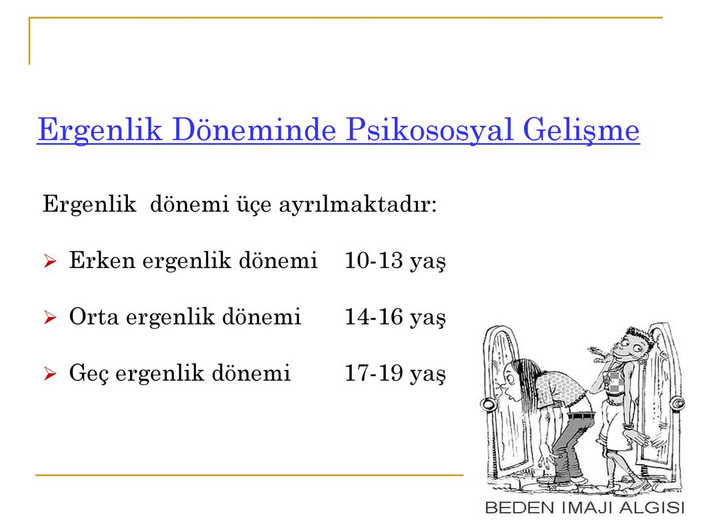 ERGENLİK DÖNEMİ VE SORUNLARI ppt indir